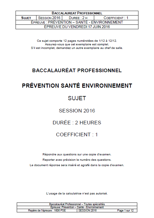 Sujet Prévention Santé Environnement - Bac Pro Métropole 2016
