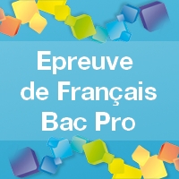 L'épreuve de Français au Bac Pro