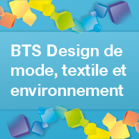 BTS Design de mode, textile et environnement après Bac PRO