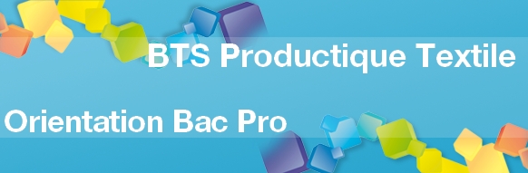 BTS Productique textile après un Bac Pro