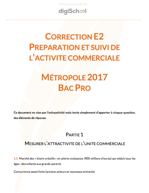Correction E2 Préparation et Suivi de l'Activité de l'Unité Commerciale - Bac Pro 2017