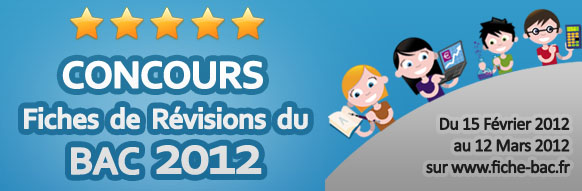 Concours Fiche de révisions du Bac 2012 : C'est parti ! 